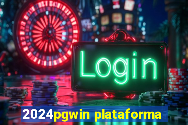 2024pgwin plataforma